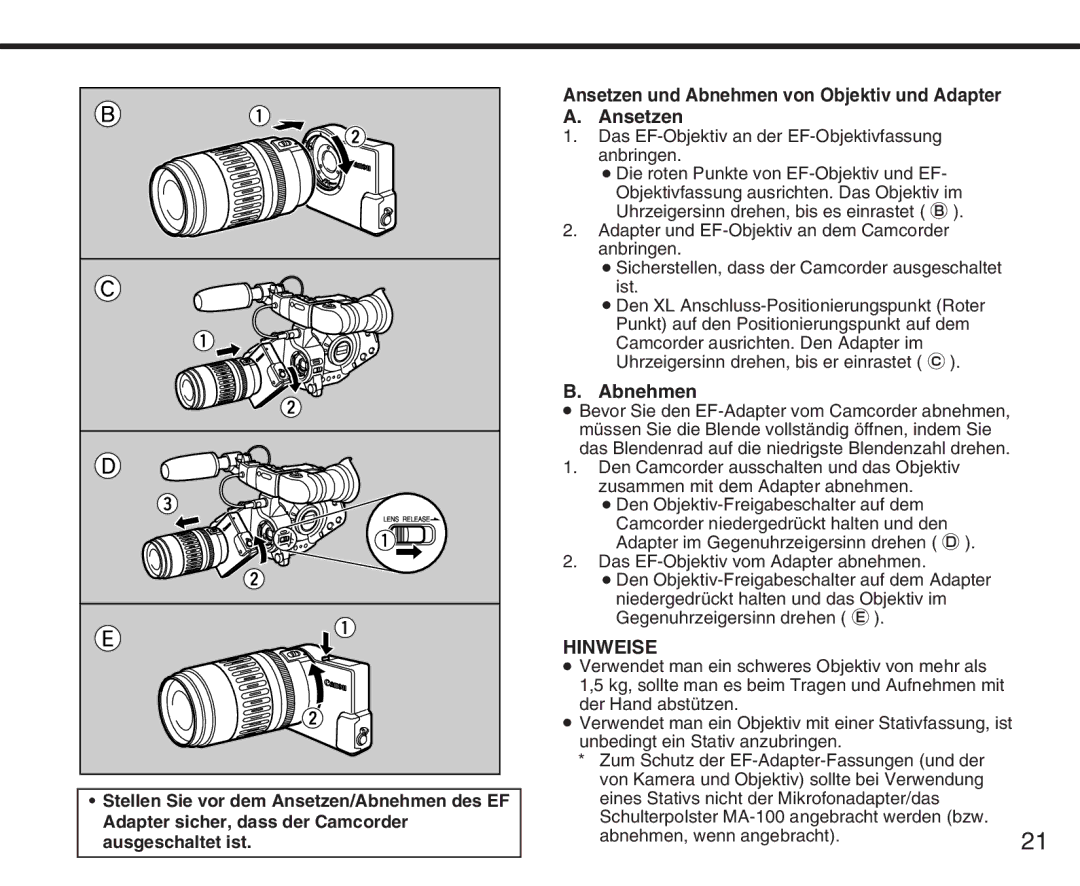 Canon XL manual Den Objektiv-Freigabeschalter auf dem, Abnehmen, wenn angebracht 