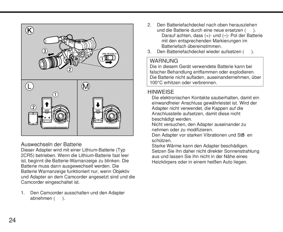 Canon XL manual Auswechseln der Batterie, Den Camcorder ausschalten und den Adapter abnehmen K 