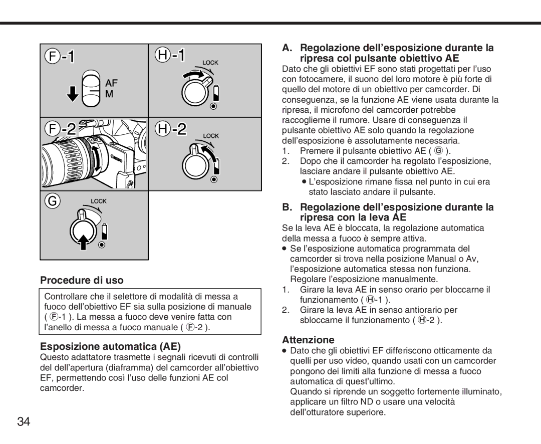 Canon XL manual Procedure di uso, Esposizione automatica AE, Attenzione, Premere il pulsante obiettivo AE G 