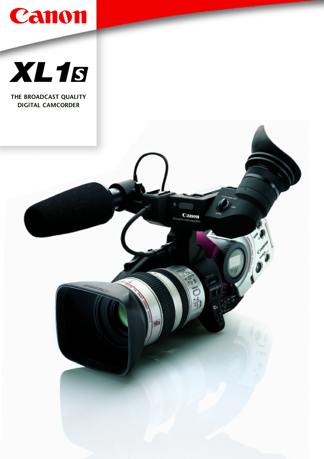 Canon XL1 S manual The Broadcast Quality Digital Camcorder 