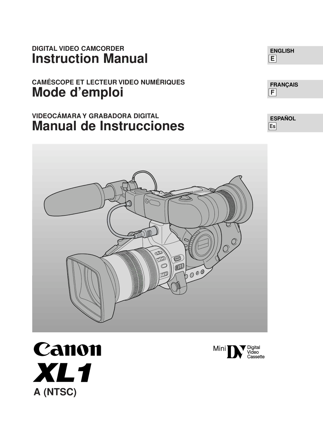 Canon XL1 instruction manual Mode d’emploi 