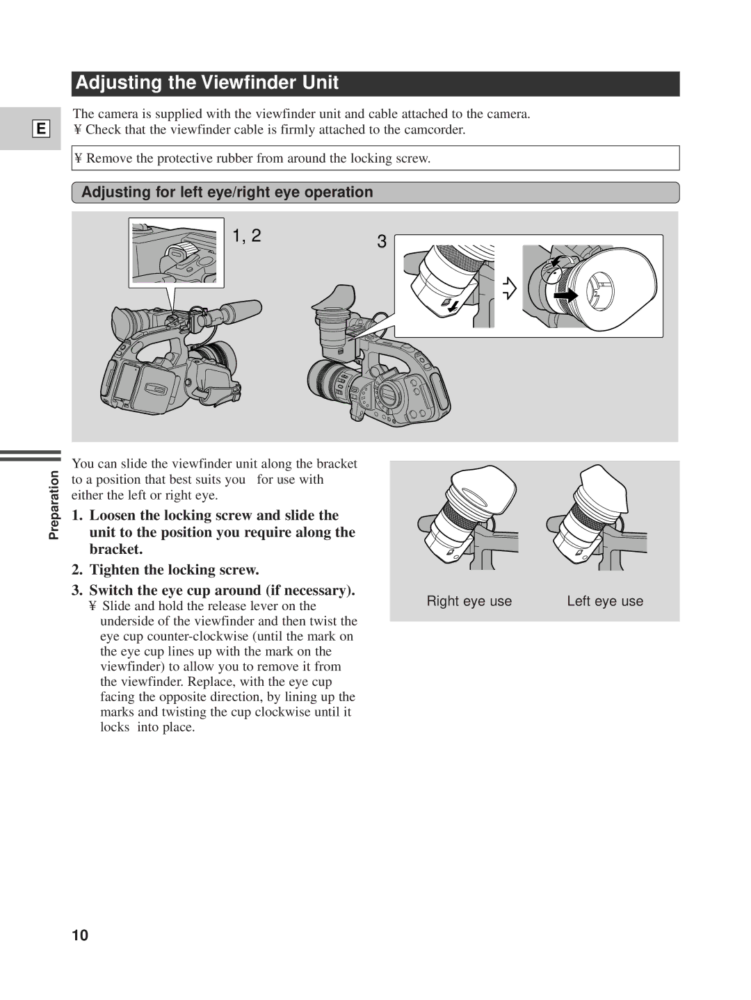 Canon XL1 instruction manual Adjusting the Viewfinder Unit, Adjusting for left eye/right eye operation 