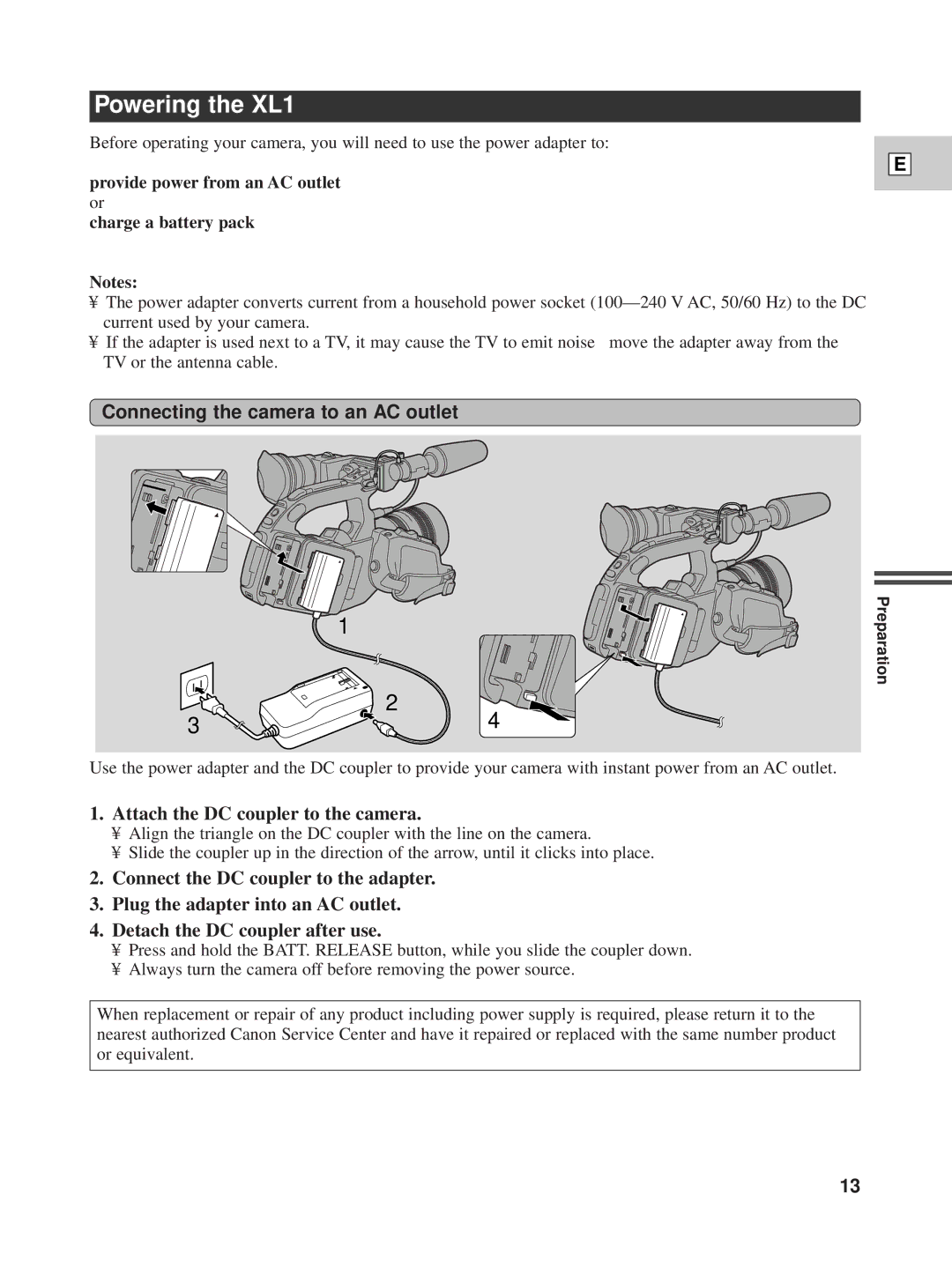 Canon instruction manual Powering the XL1, Connecting the camera to an AC outlet, Attach the DC coupler to the camera 