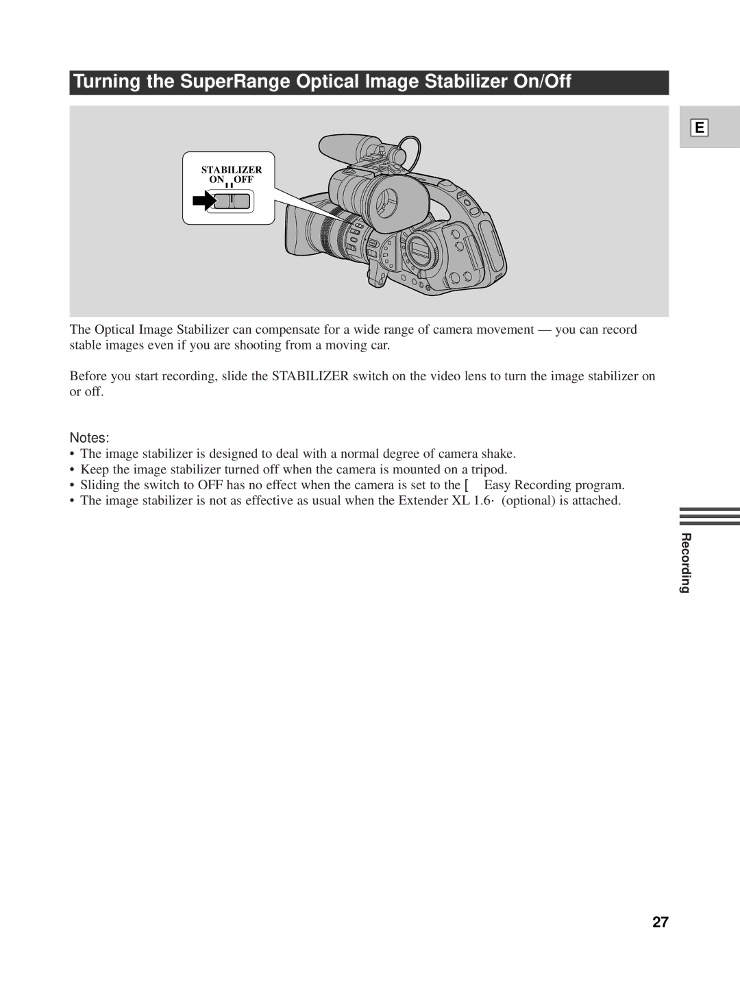 Canon XL1 instruction manual Turning the SuperRange Optical Image Stabilizer On/Off 