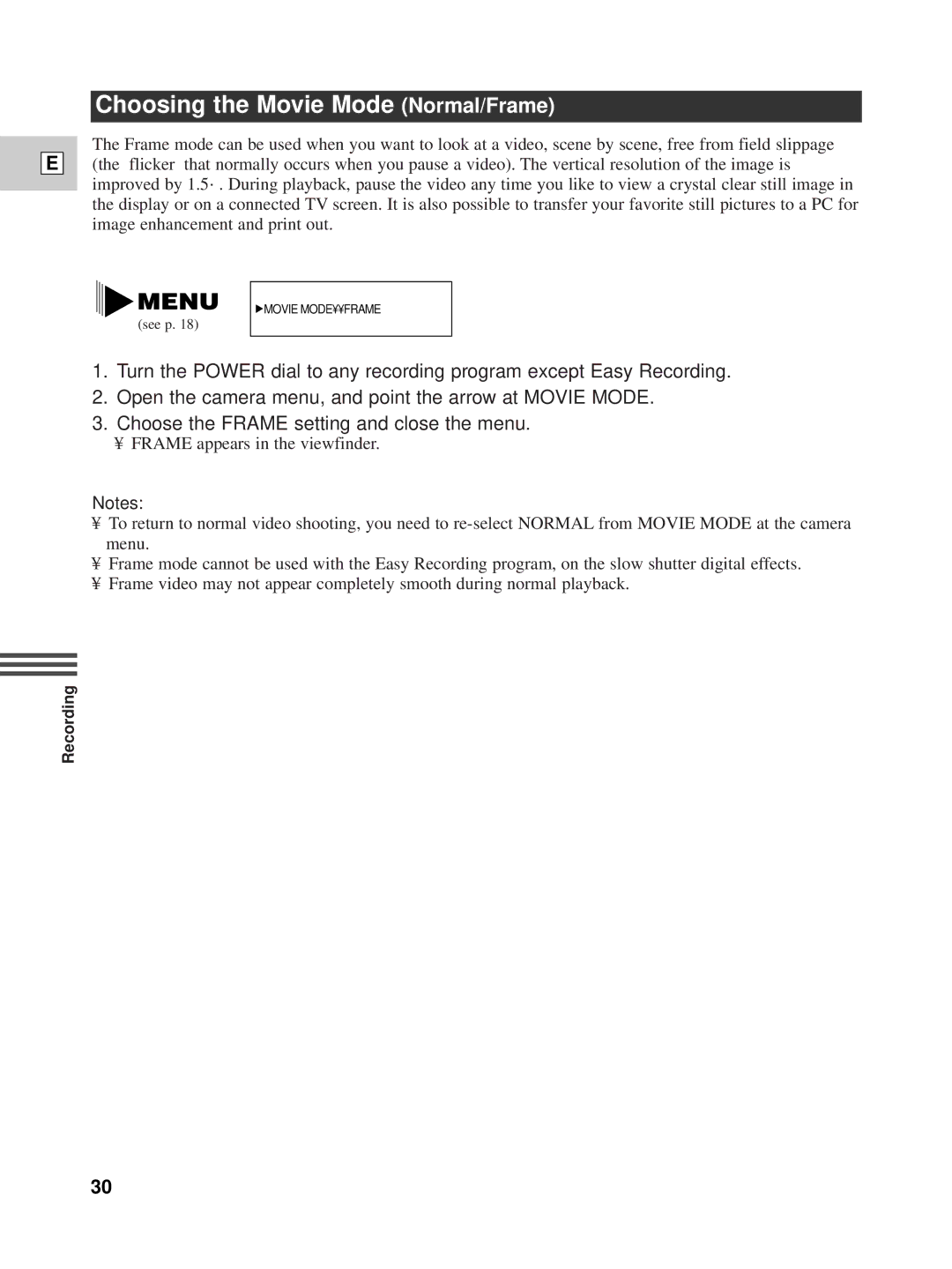 Canon XL1 instruction manual Choosing the Movie Mode Normal/Frame 