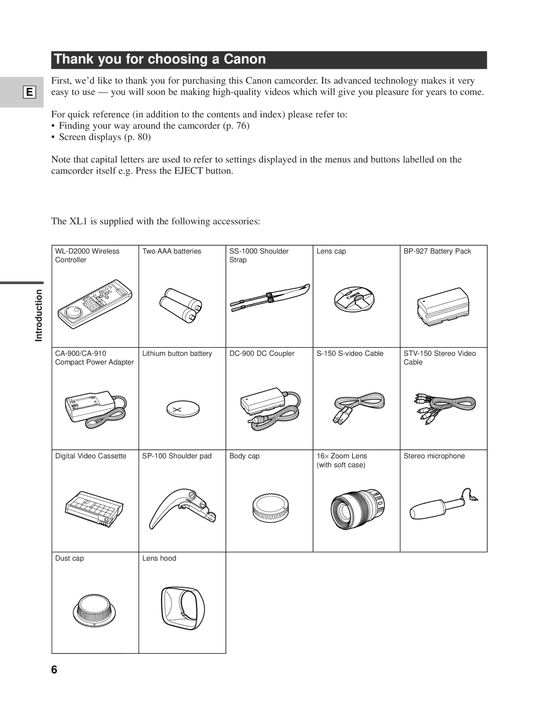 Canon XL1 instruction manual Thank you for choosing a Canon 