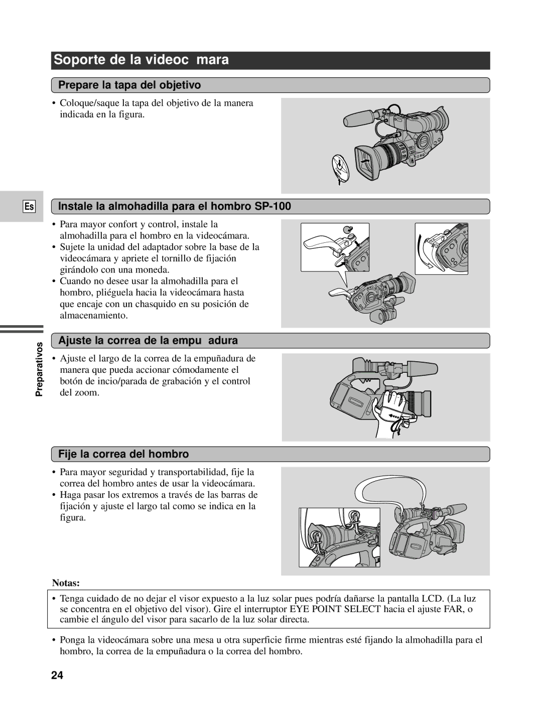 Canon XL1S Soporte de la videocá mara, Prepare la tapa del objetivo, Instale la almohadilla para el hombro SP-100 