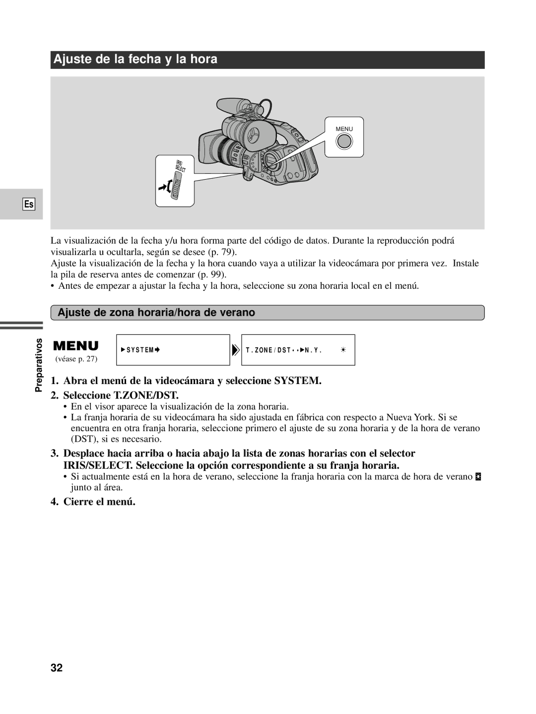 Canon XL1S instruction manual Ajuste de la fecha y la hora, Ajuste de zona horaria/hora de verano 