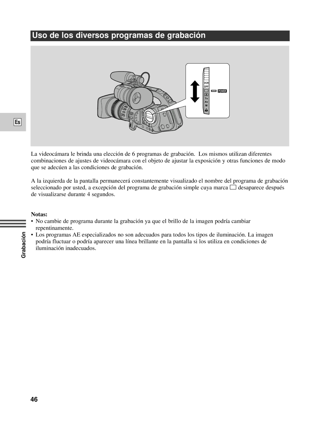 Canon XL1S instruction manual Uso de los diversos programas de grabació n 