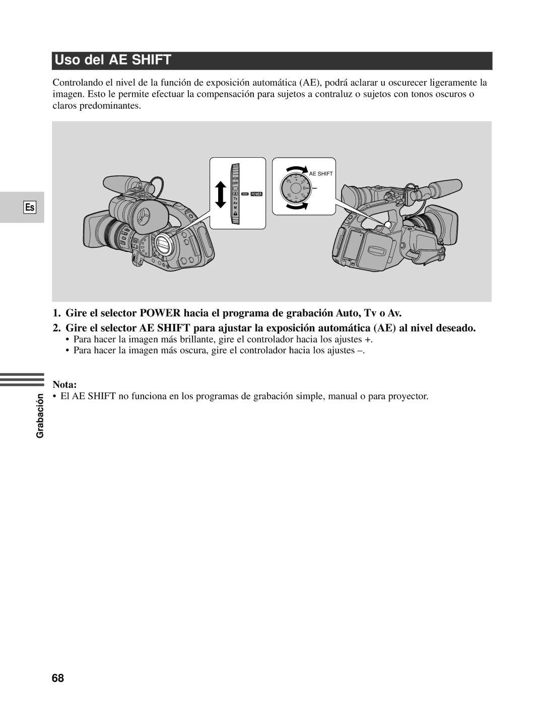 Canon XL1S instruction manual Uso del AE Shift, Nota 