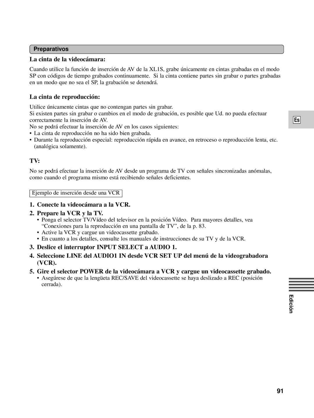 Canon XL1S La cinta de la videocámara, La cinta de reproducción, Conecte la videocámara a la VCR Prepare la VCR y la TV 