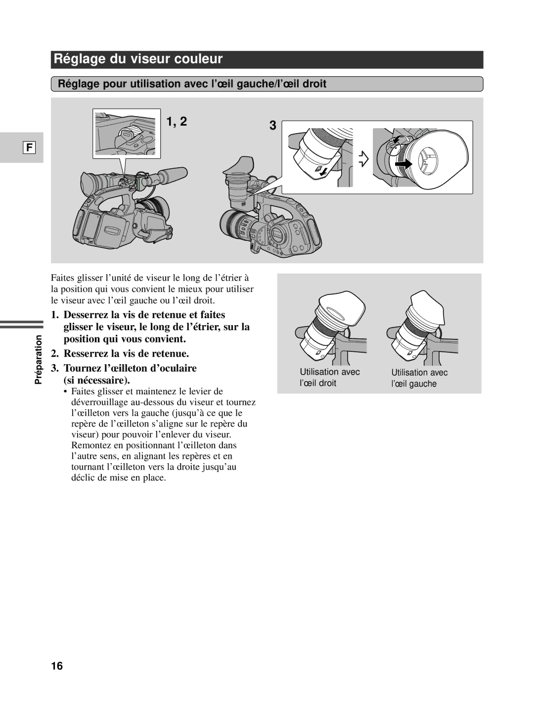 Canon XL1S instruction manual Ré glage du viseur couleur, Ré glage pour utilisation avec l’œil gauche/l’œil droit 