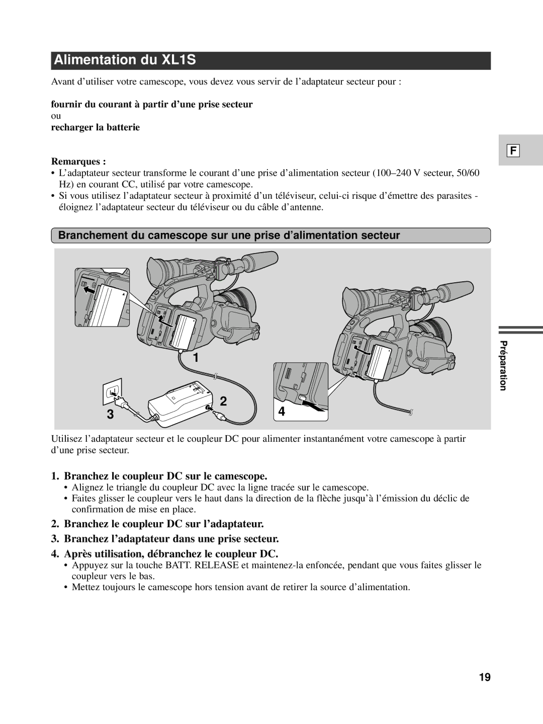 Canon instruction manual Alimentation du XL1S, Branchez le coupleur DC sur le camescope 