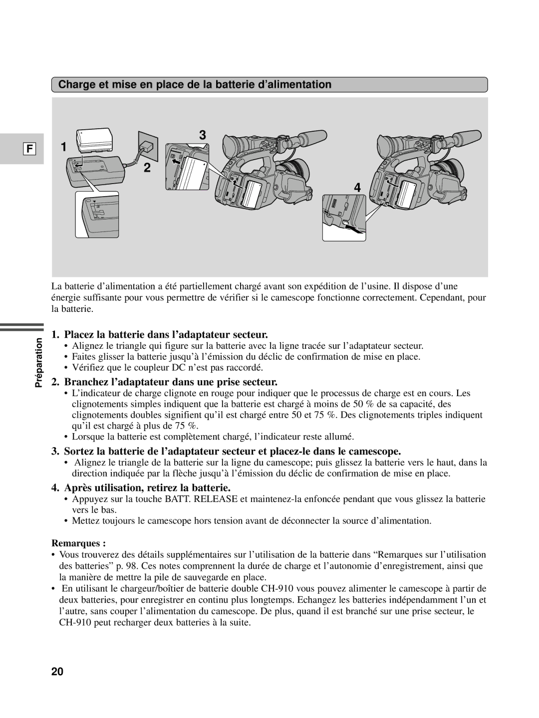 Canon XL1S Charge et mise en place de la batterie d’alimentation, Placez la batterie dans l’adaptateur secteur 