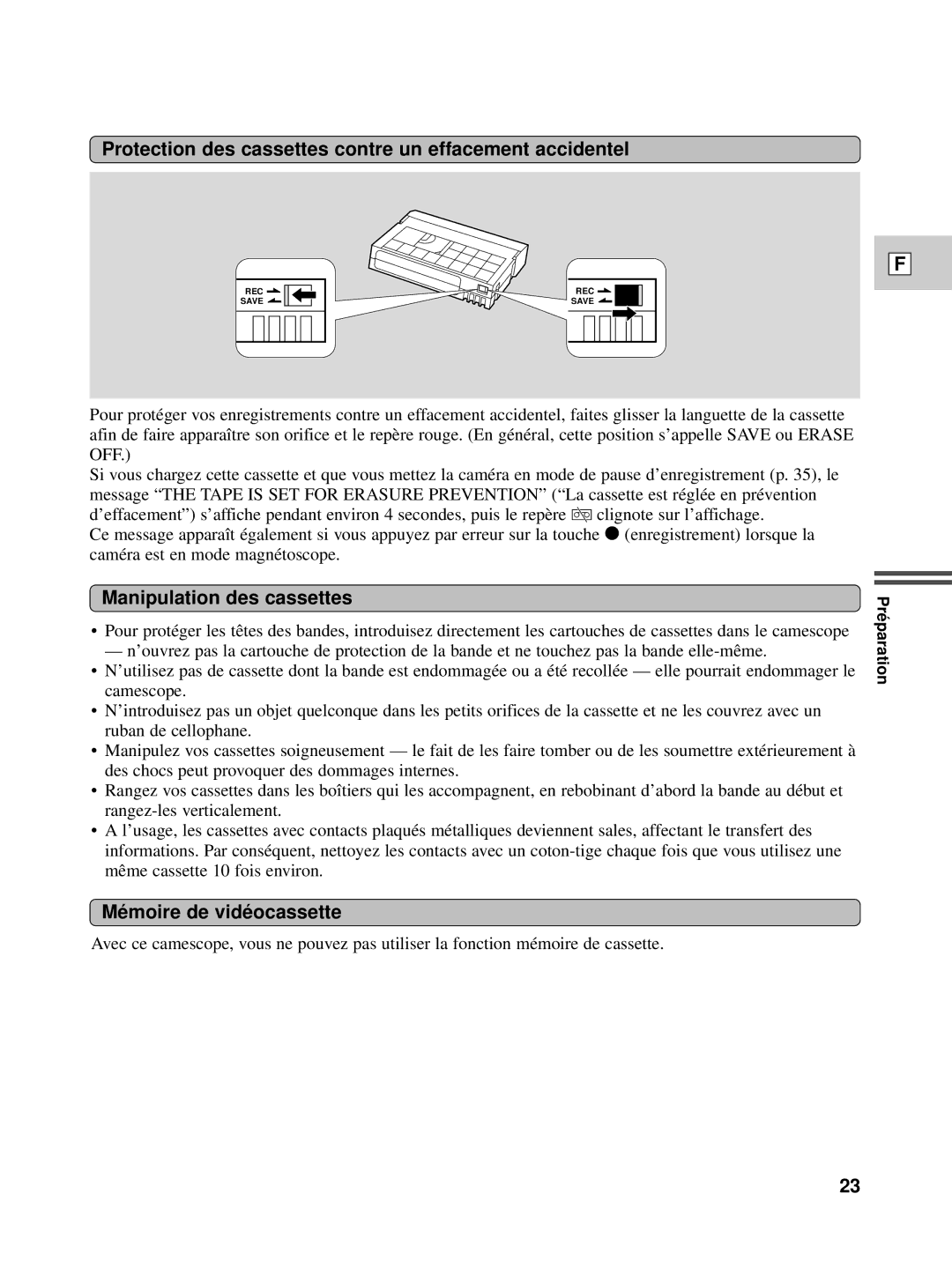 Canon XL1S instruction manual Protection des cassettes contre un effacement accidentel, Manipulation des cassettes 