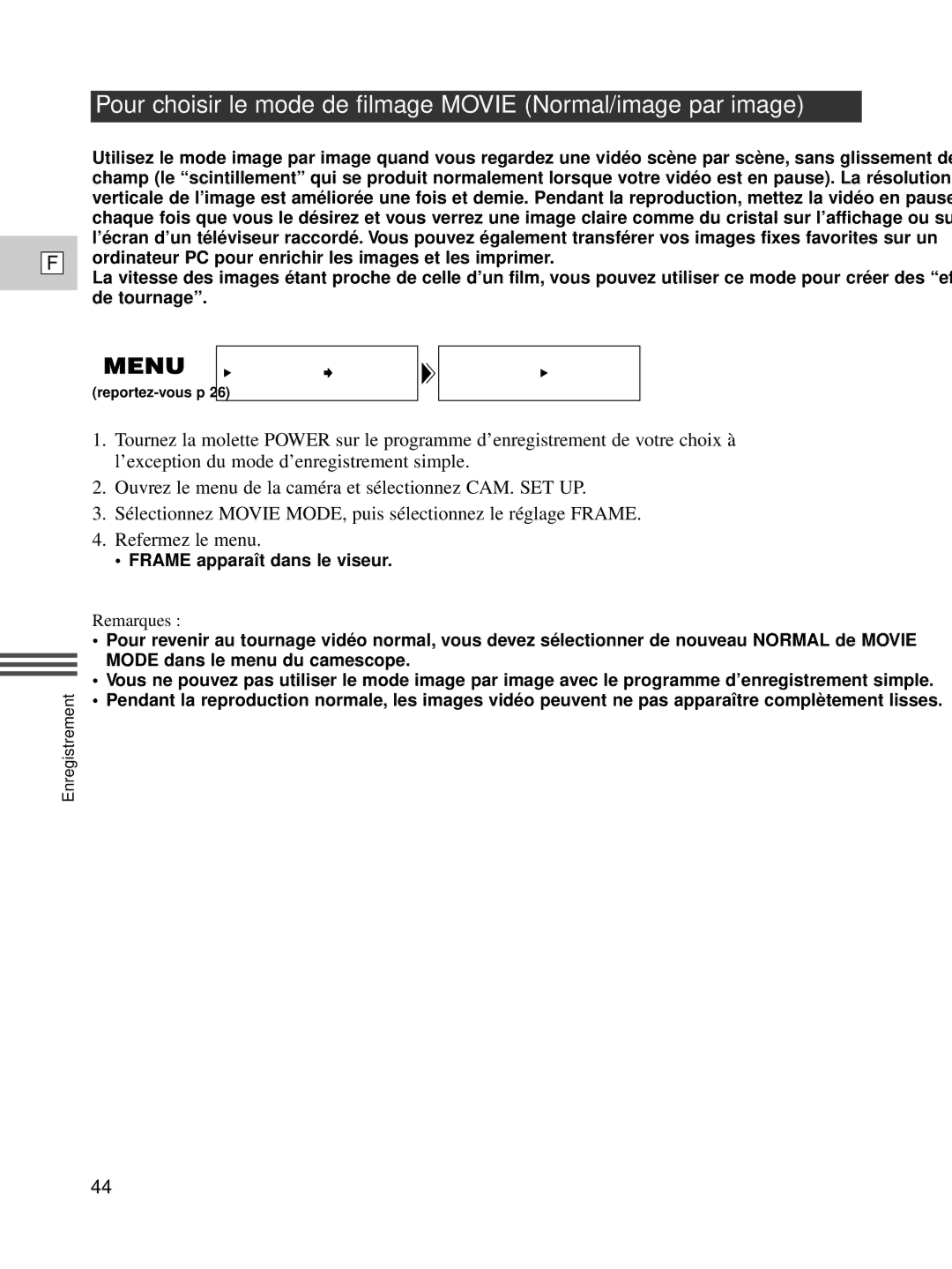 Canon XL1S instruction manual Pour choisir le mode de filmage Movie Normal/image par image 