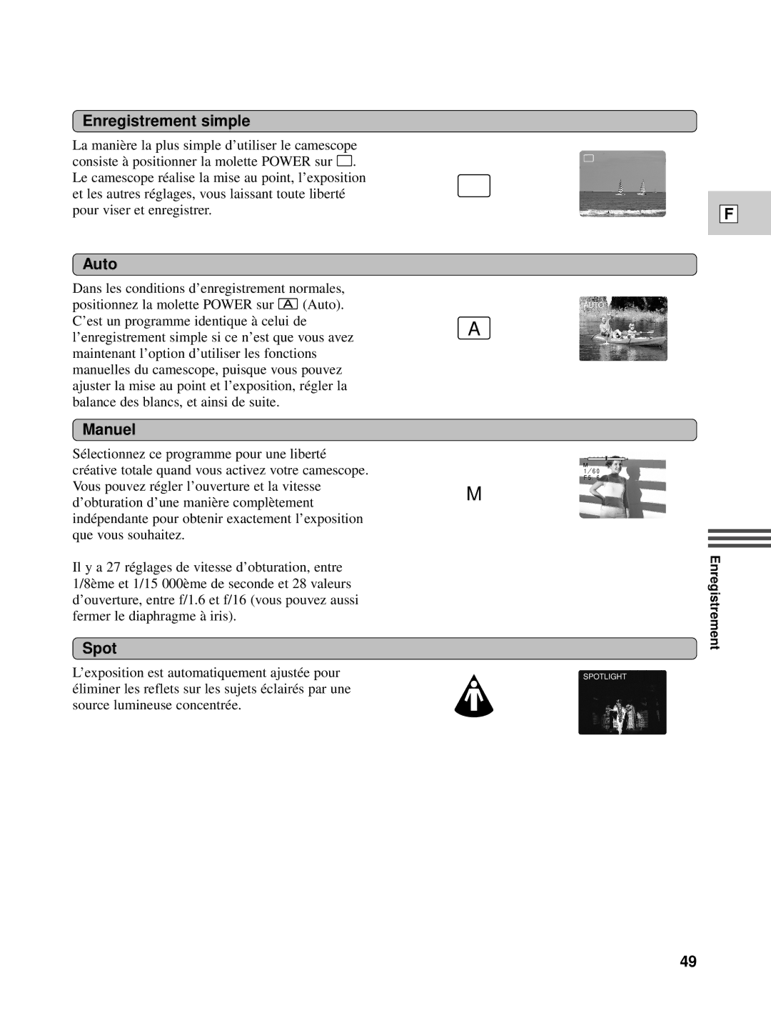 Canon XL1S instruction manual Enregistrement simple, Auto, Manuel, Spot 