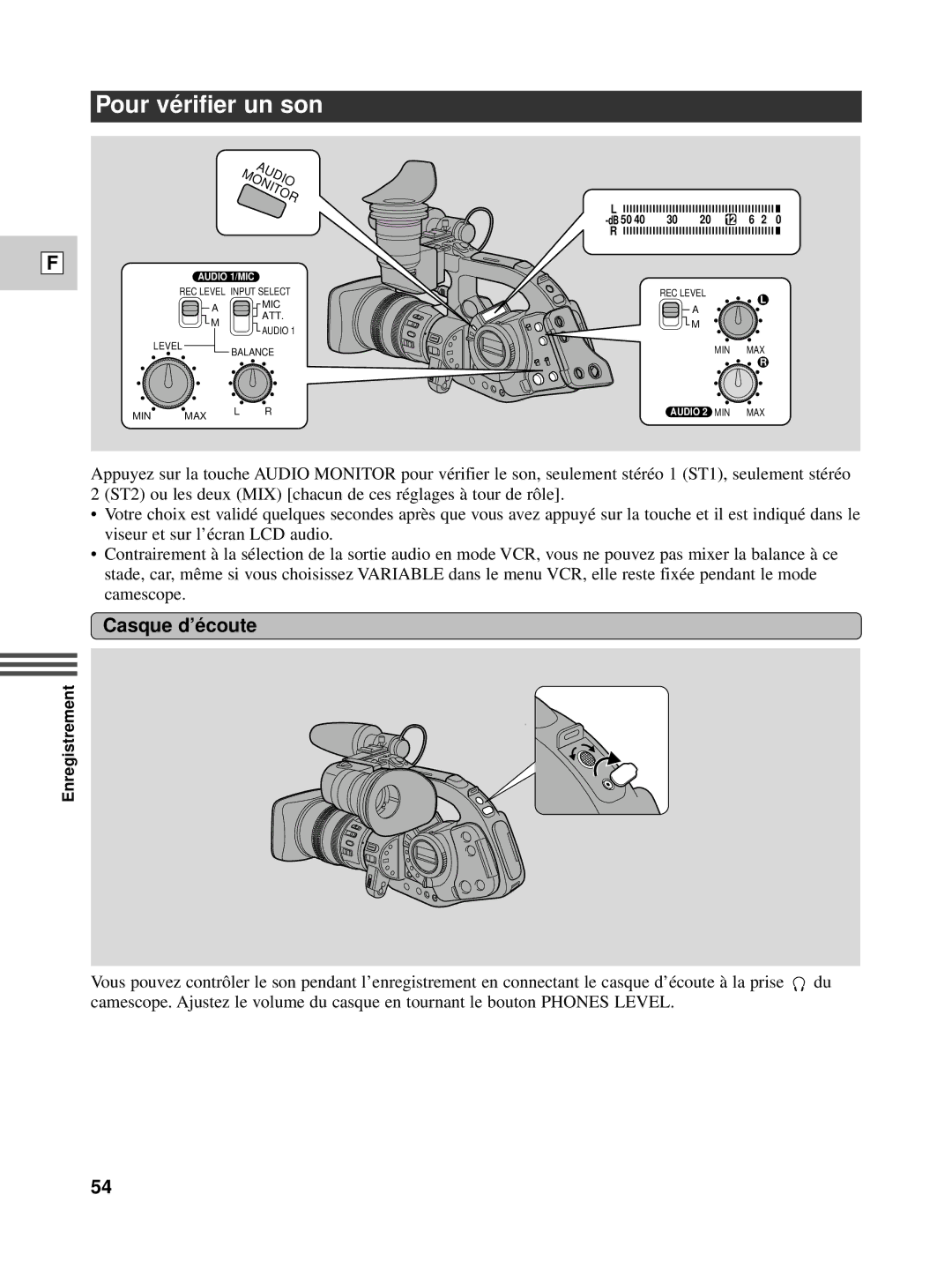 Canon XL1S instruction manual Pour vé rifier un son, Casque d’é coute 