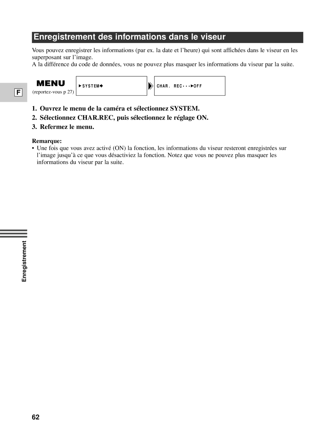 Canon XL1S instruction manual Enregistrement des informations dans le viseur 