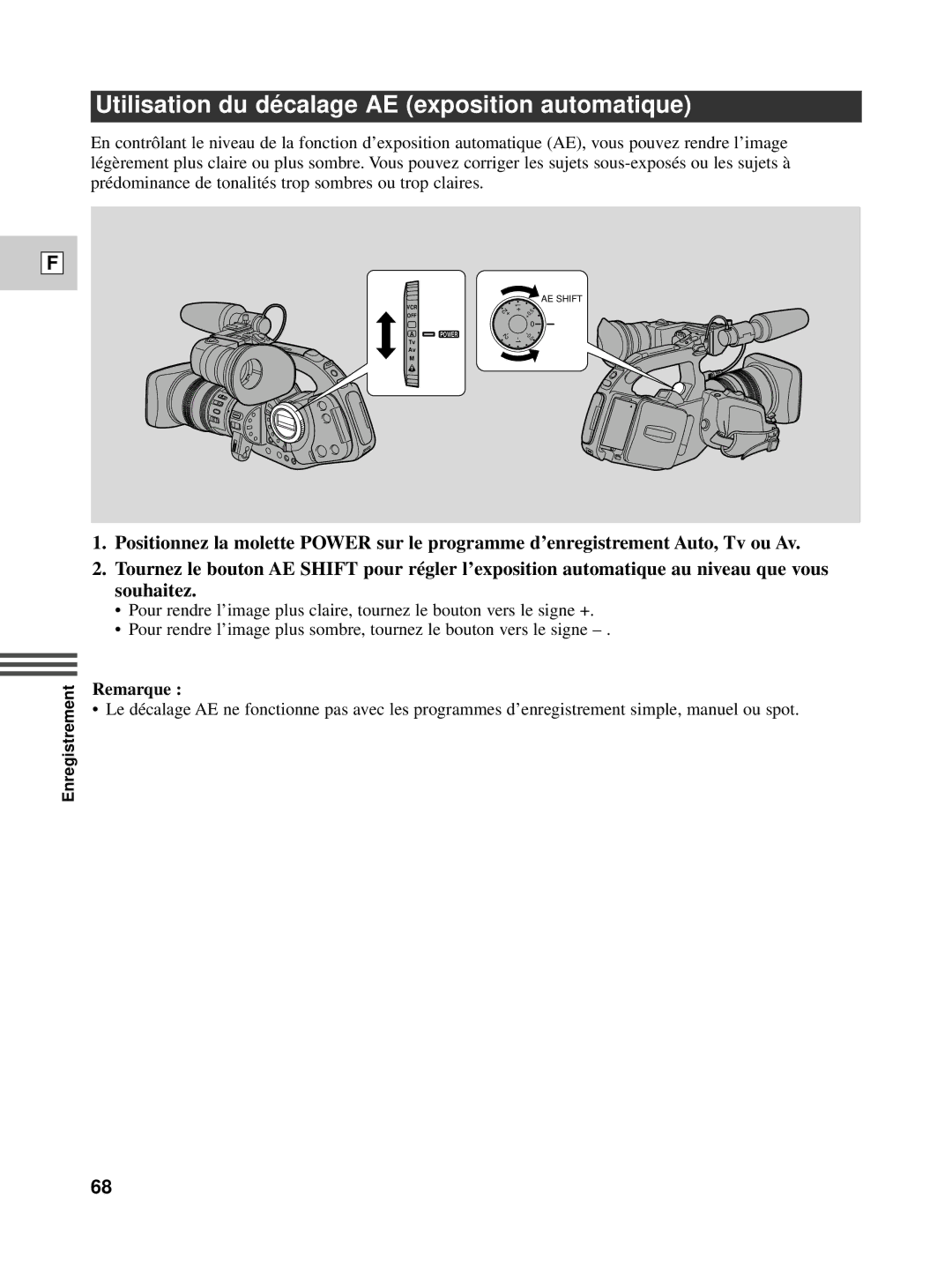 Canon XL1S instruction manual Utilisation du dé calage AE exposition automatique, Remarque 