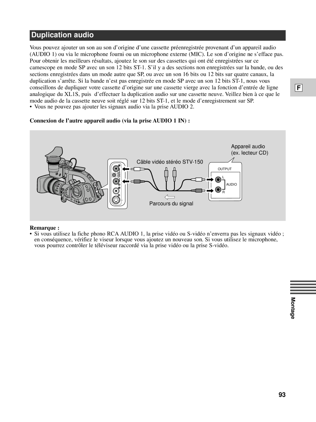 Canon XL1S instruction manual Duplication audio, Connexion de l’autre appareil audio via la prise Audio 1 