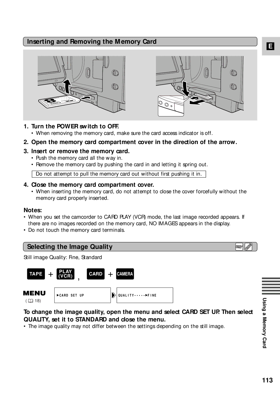 Canon XM2 PAL Inserting and Removing the Memory Card, Selecting the Image Quality, 113, Turn the Power switch to OFF 