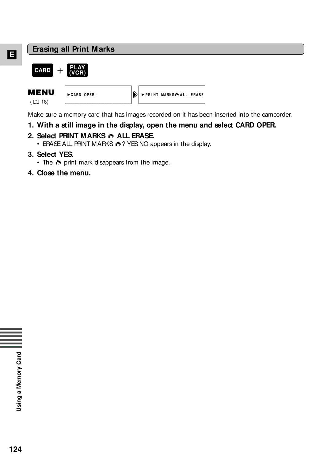 Canon XM2 PAL instruction manual Erasing all Print Marks, 124, Select YES 