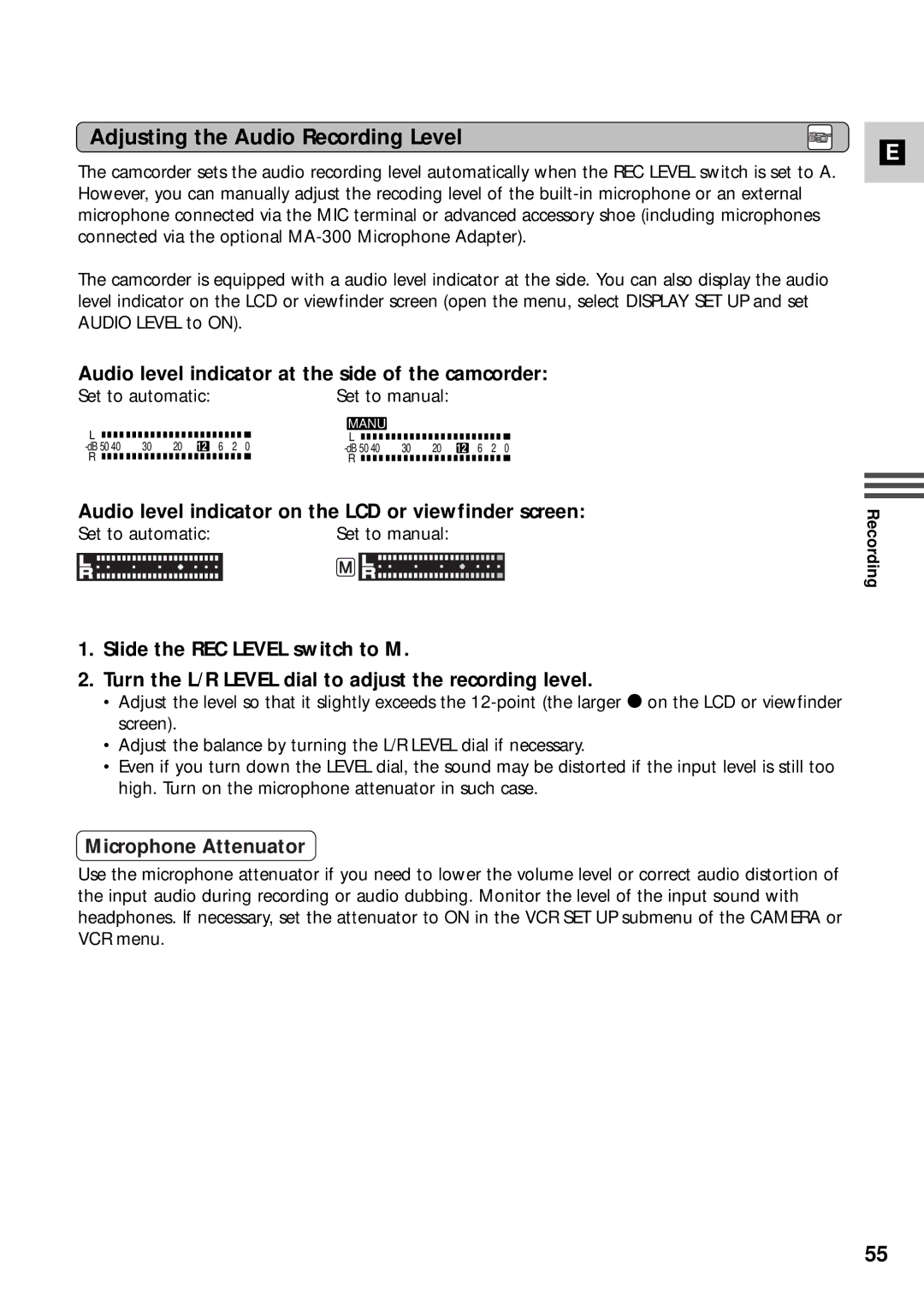 Canon XM2 PAL instruction manual Adjusting the Audio Recording Level, Audio level indicator at the side of the camcorder 