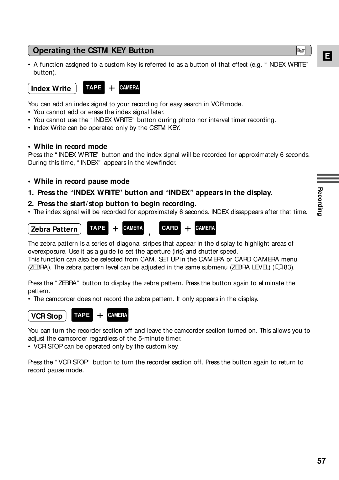 Canon XM2 PAL instruction manual Operating the Cstm KEY Button, While in record mode 