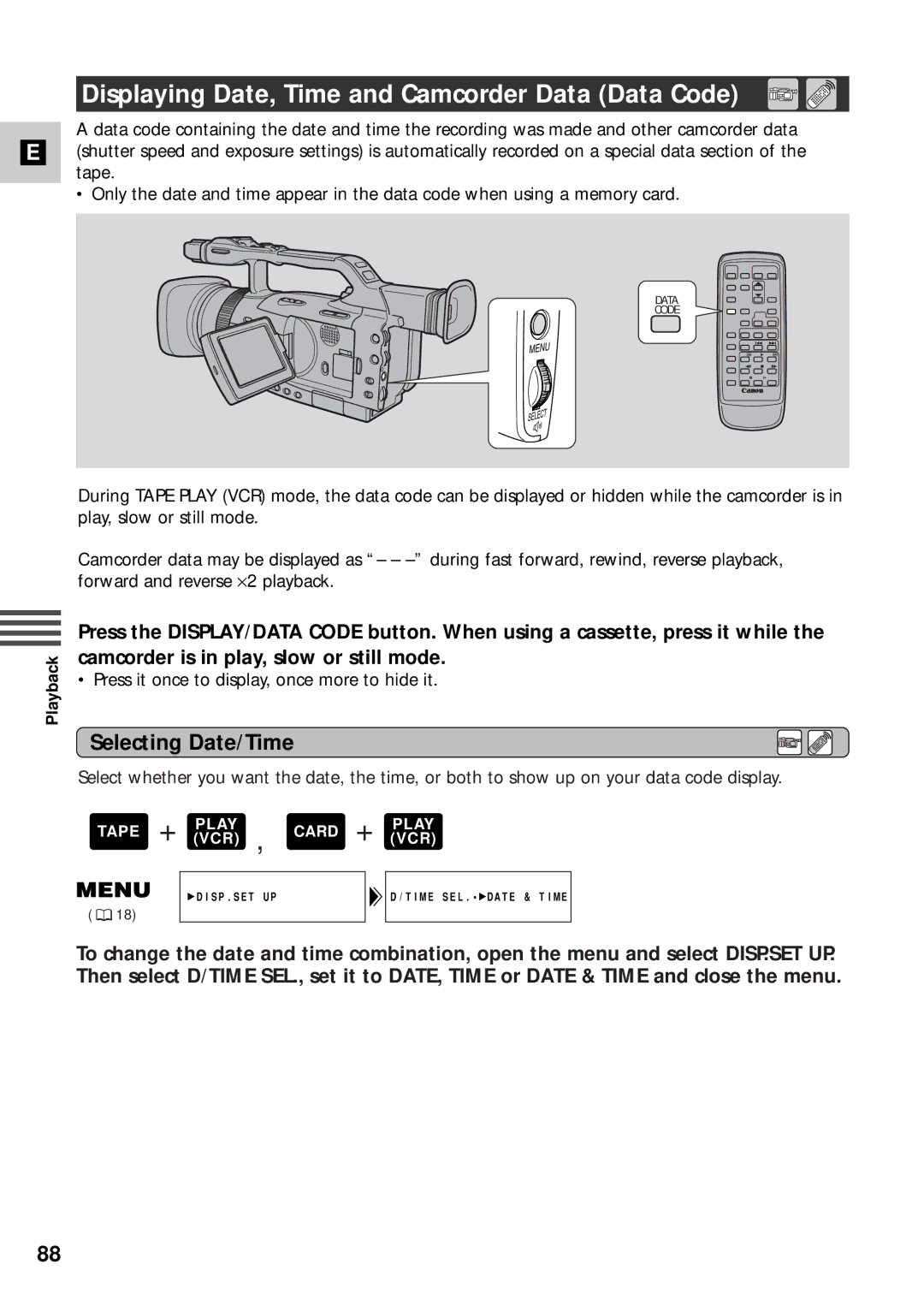 Canon XM2 PAL instruction manual Displaying Date, Time and Camcorder Data Data Code, Selecting Date/Time 