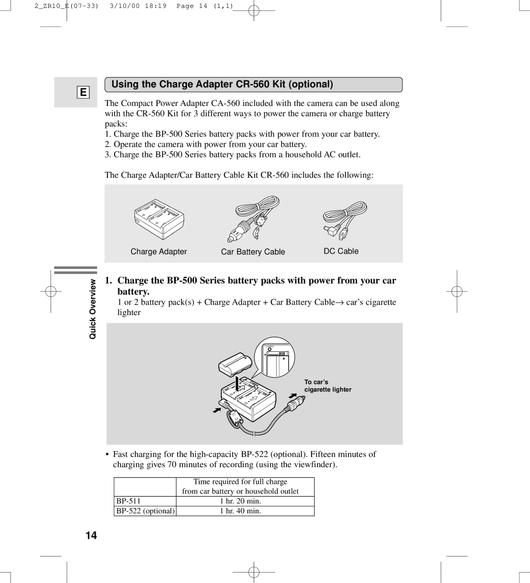 Canon zr10 instruction manual Using the Charge Adapter CR-560 Kit optional 