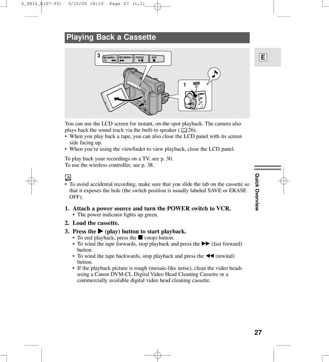 Canon zr10 instruction manual Playing Back a Cassette, Attach a power source and turn the Power switch to VCR 