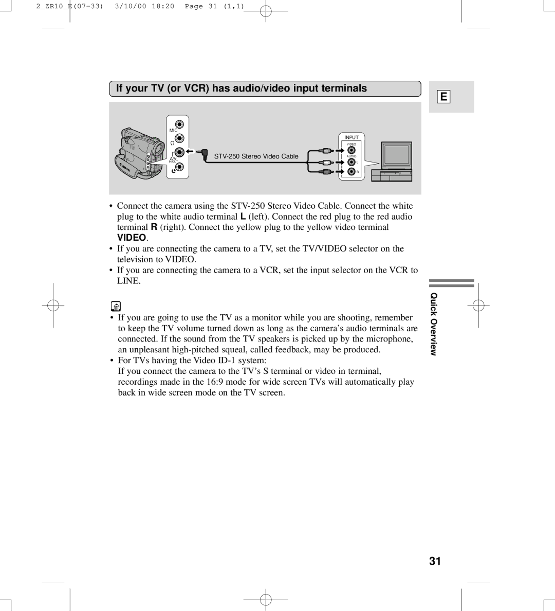 Canon zr10 instruction manual If your TV or VCR has audio/video input terminals, Video 