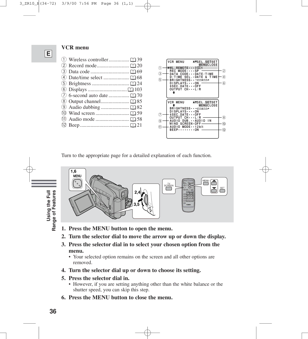 Canon zr10 instruction manual VCR menu, Press the Menu button to close the menu 