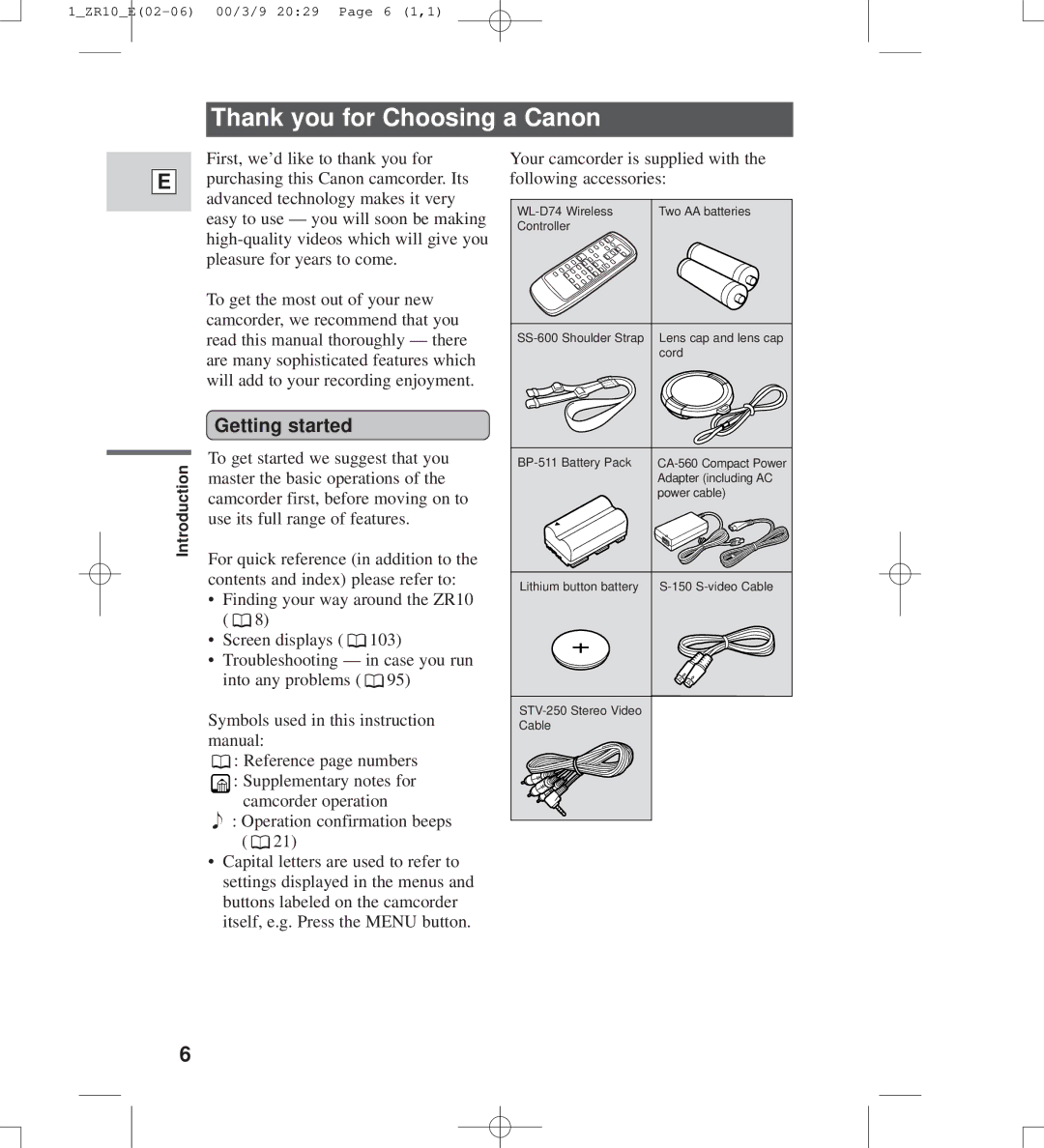 Canon zr10 instruction manual Thank you for Choosing a Canon, Getting started 