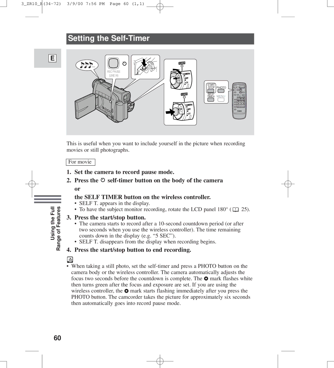 Canon zr10 instruction manual Setting the Self-Timer, Press the start/stop button to end recording 