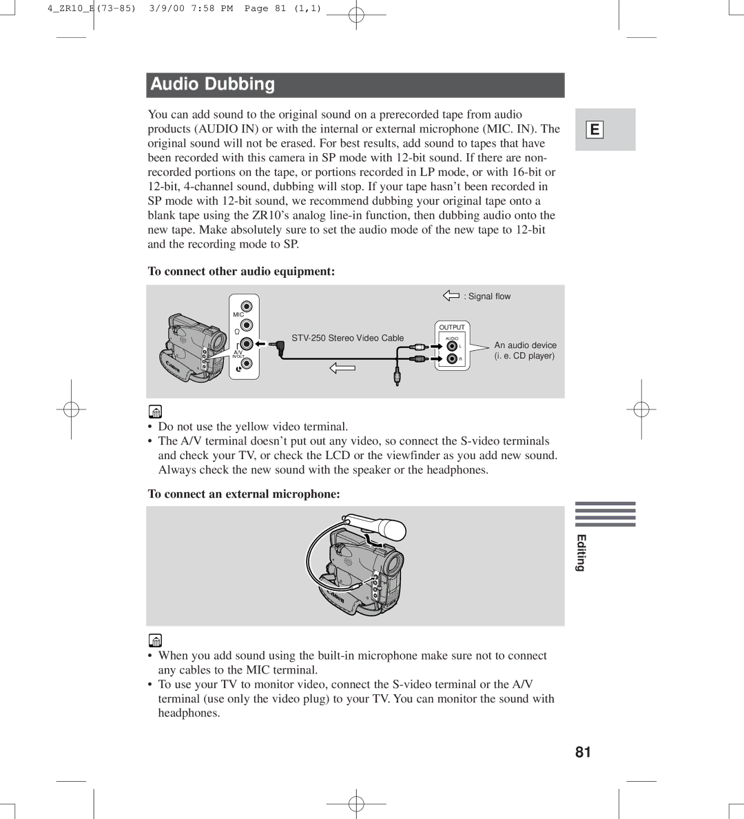 Canon zr10 instruction manual Audio Dubbing, To connect other audio equipment, To connect an external microphone 