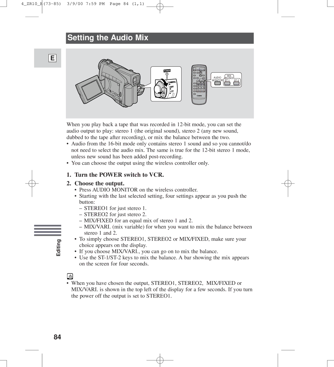 Canon zr10 instruction manual Setting the Audio Mix, Turn the Power switch to VCR Choose the output 