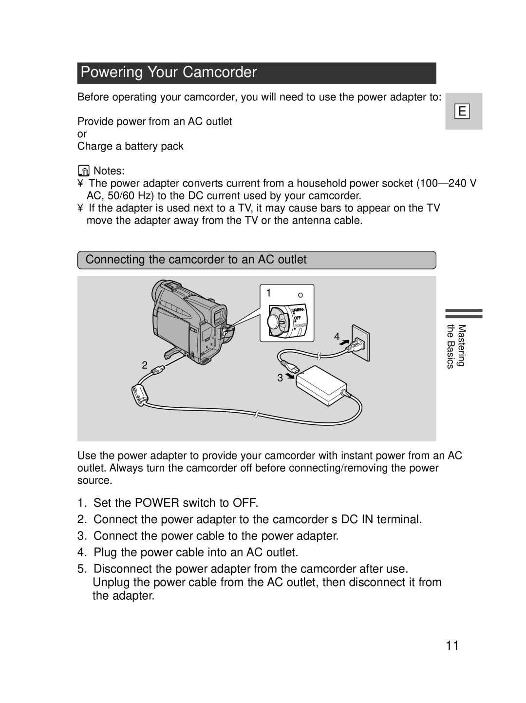 Canon ZR20 instruction manual Powering Your Camcorder, Connecting the camcorder to an AC outlet 