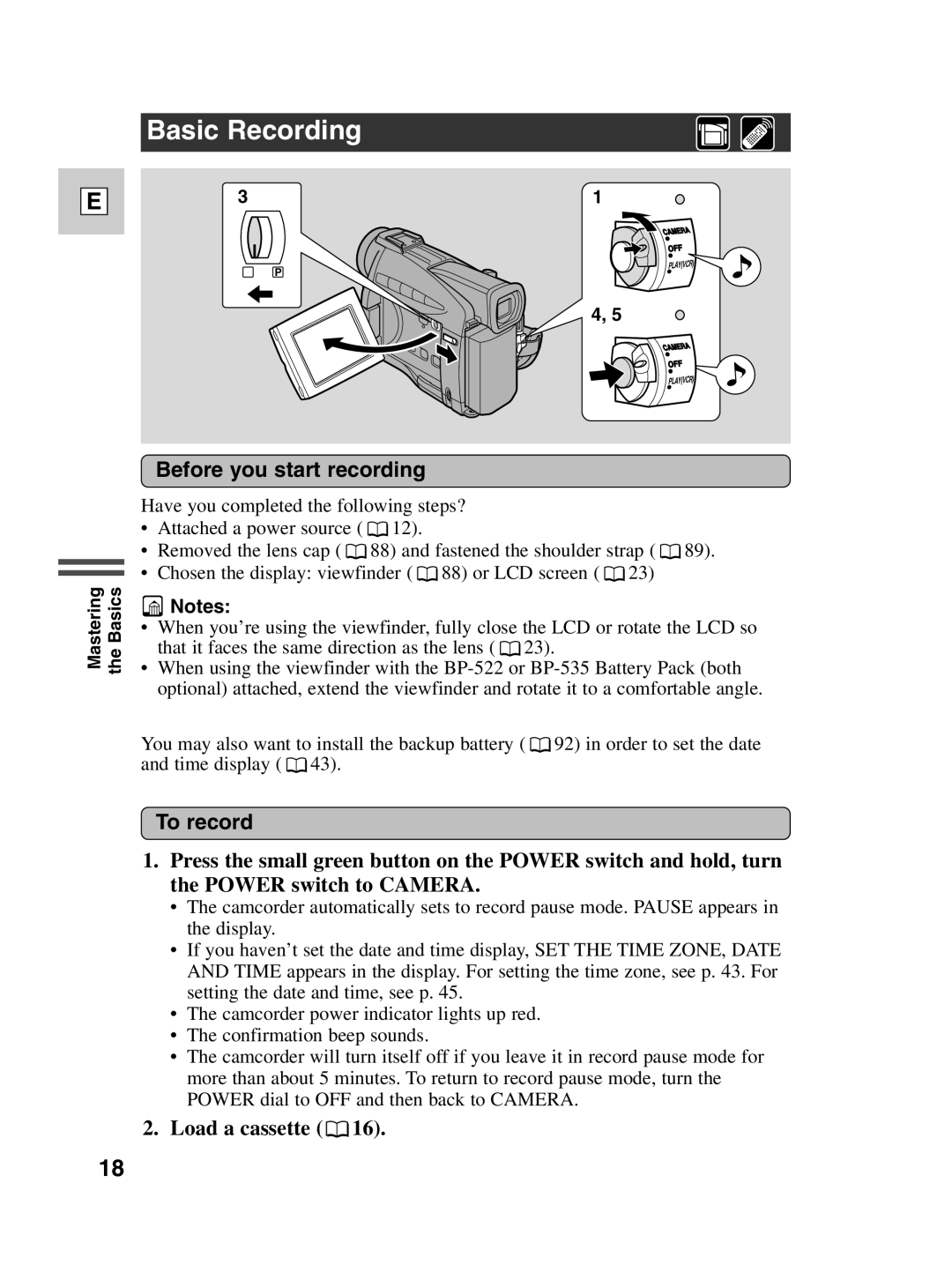 Canon ZR20 instruction manual Basic Recording, Before you start recording, To record, Load a cassette 