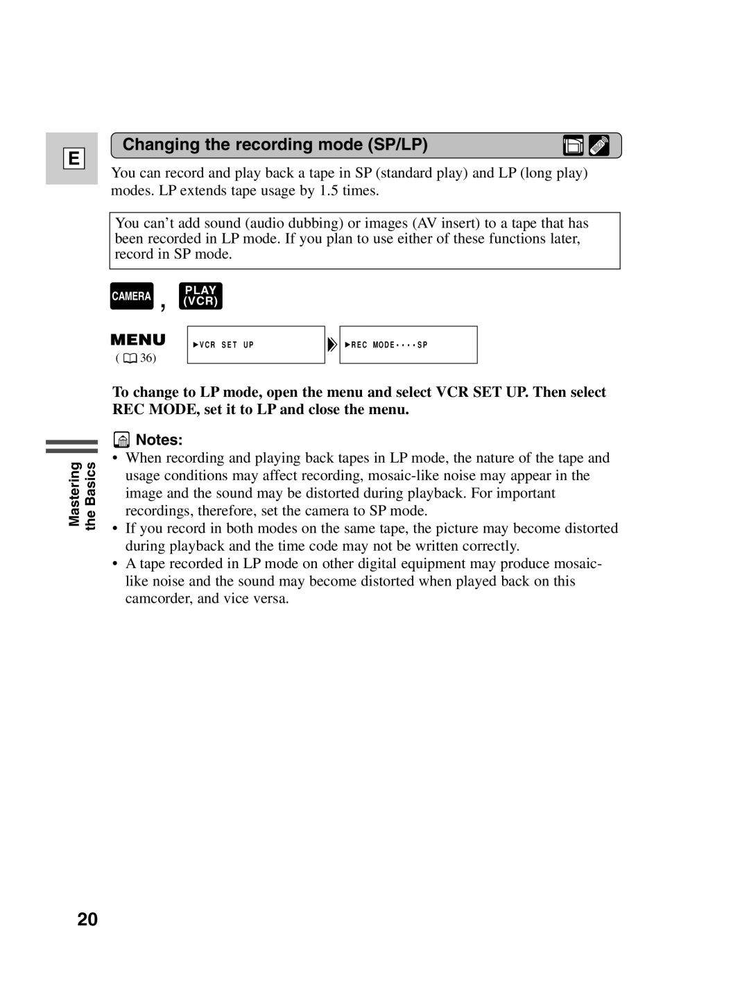 Canon ZR20 instruction manual Changing the recording mode SP/LP 