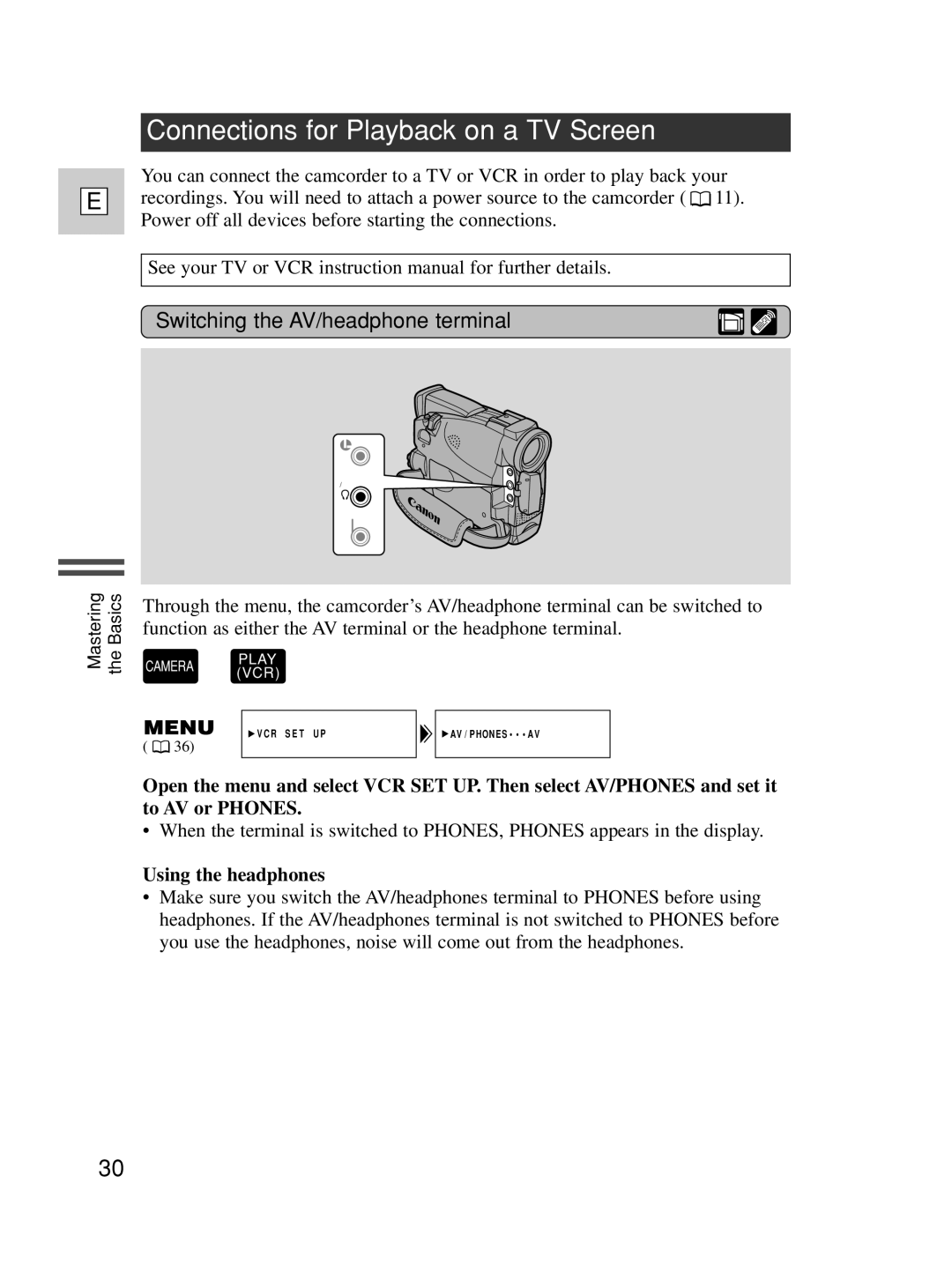 Canon ZR20 instruction manual Connections for Playback on a TV Screen, Switching the AV/headphone terminal 