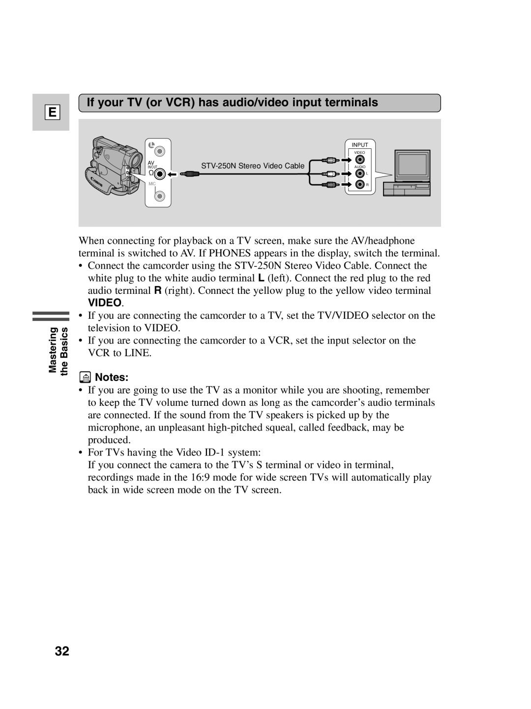 Canon ZR20 instruction manual If your TV or VCR has audio/video input terminals, Video 