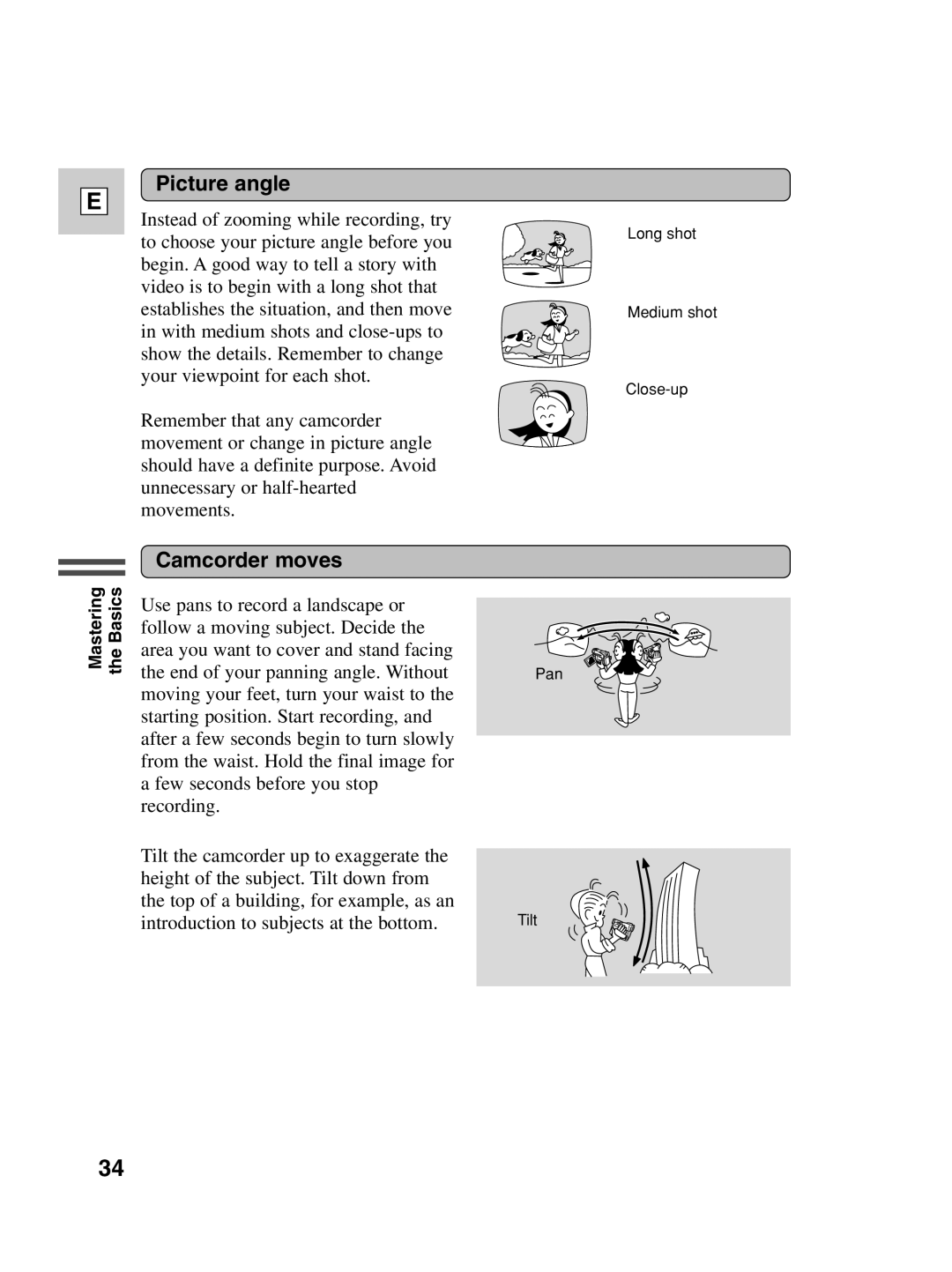 Canon ZR20 instruction manual Picture angle, Camcorder moves 