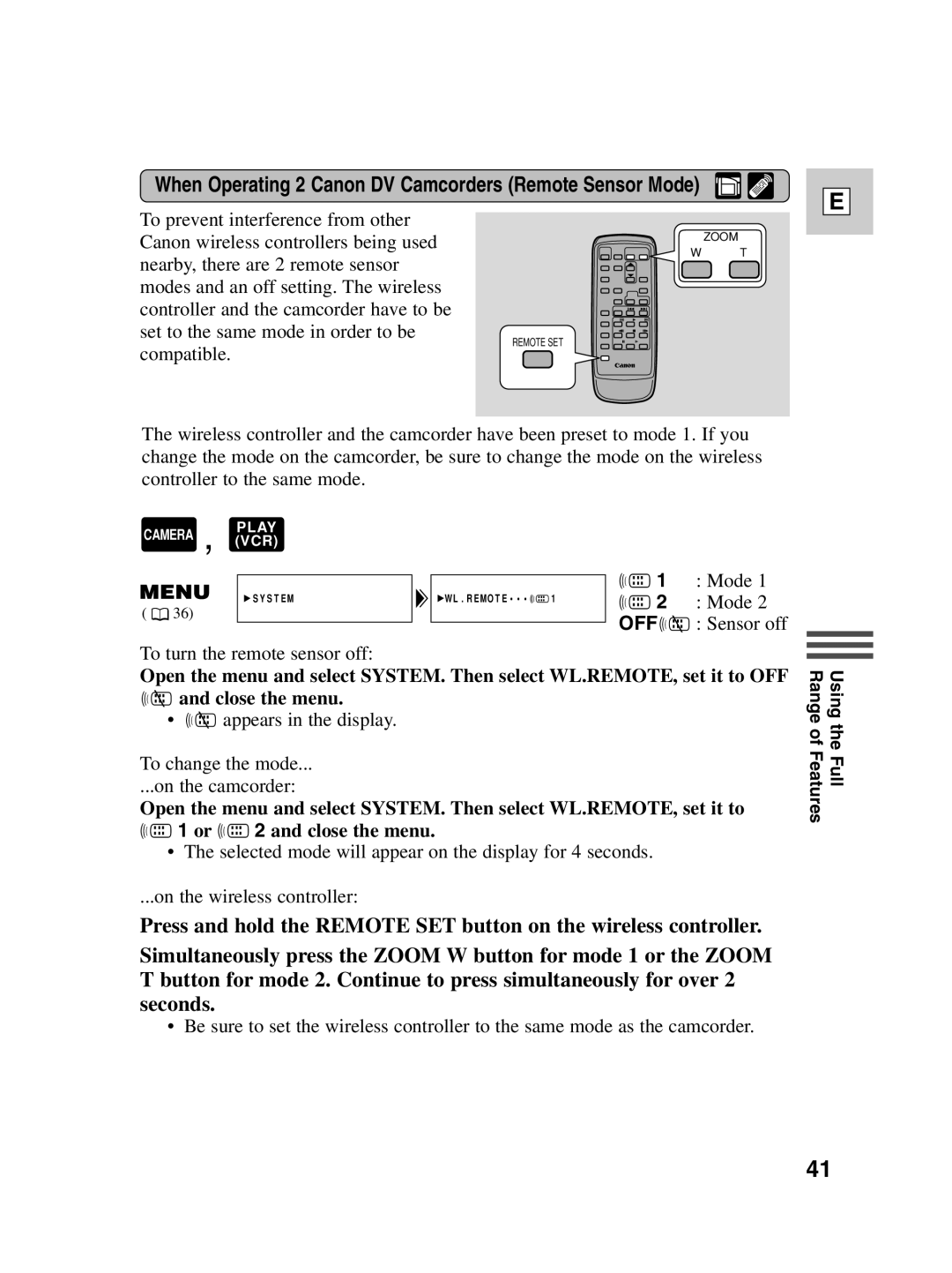 Canon ZR20 instruction manual When Operating 2 Canon DV Camcorders Remote Sensor Mode 