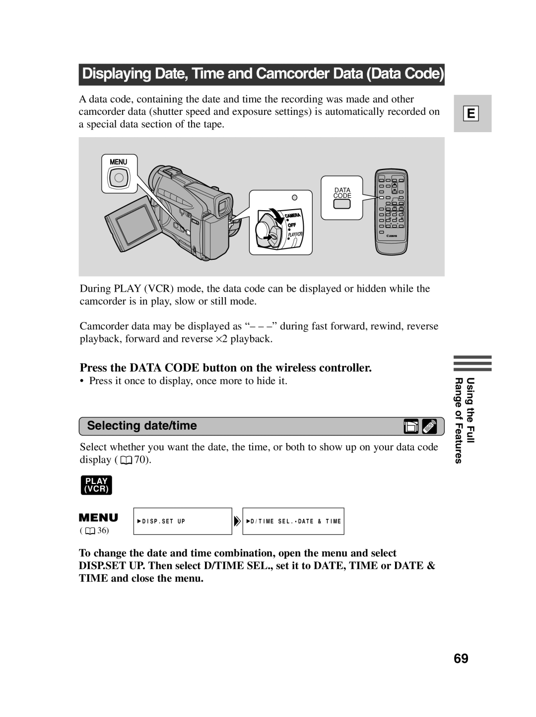 Canon ZR20 instruction manual Press the Data Code button on the wireless controller, Selecting date/time 