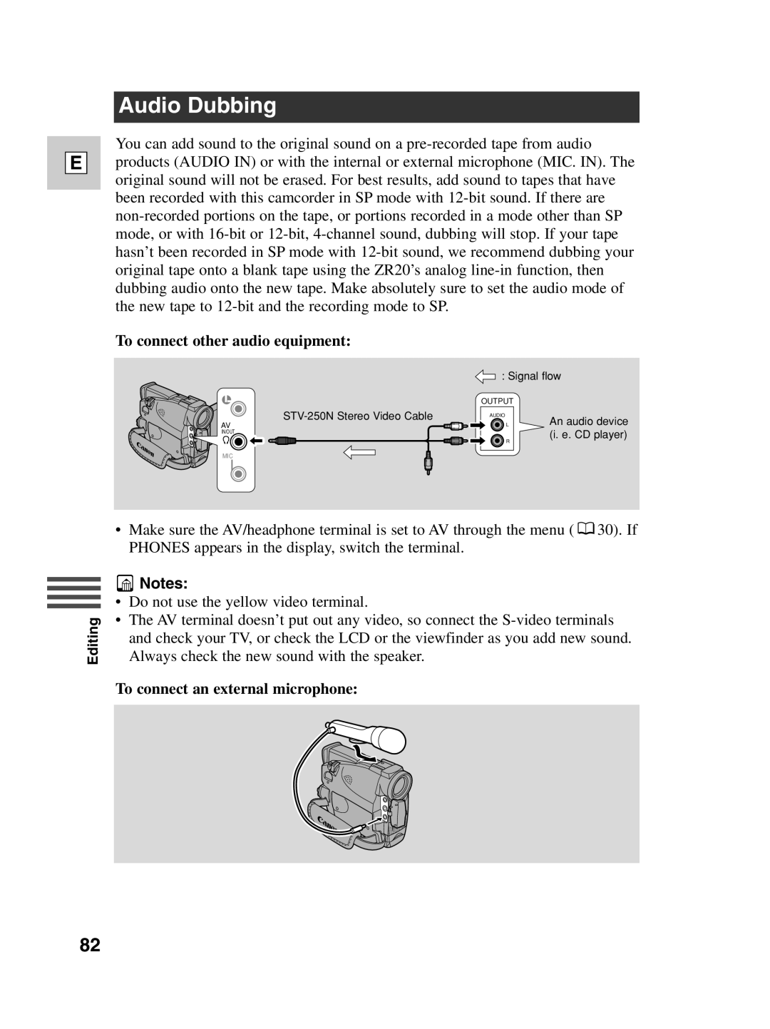 Canon ZR20 instruction manual Audio Dubbing, To connect other audio equipment, To connect an external microphone 