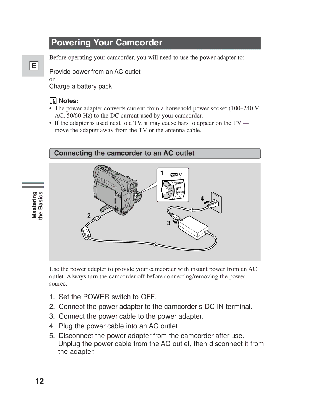 Canon ZR25 MC instruction manual Powering Your Camcorder, Connecting the camcorder to an AC outlet 