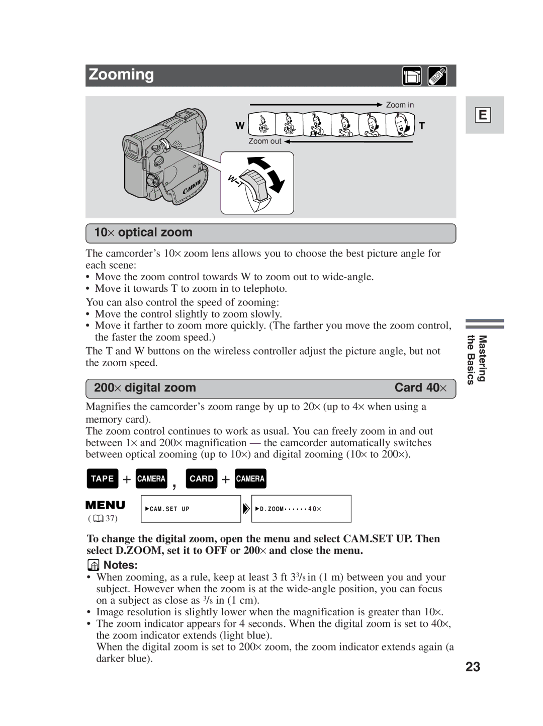 Canon ZR25 MC instruction manual Zooming, 10⋅ optical zoom, 200 ⋅ digital zoom 