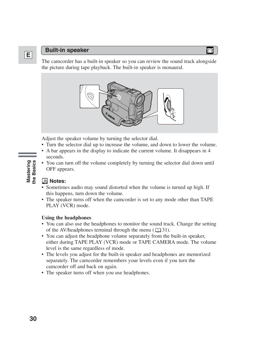 Canon ZR25 MC instruction manual Built-in speaker, Using the headphones 